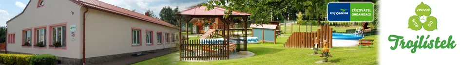 Trojlístek - dětský domov a centrum pro rodinu, p.o.